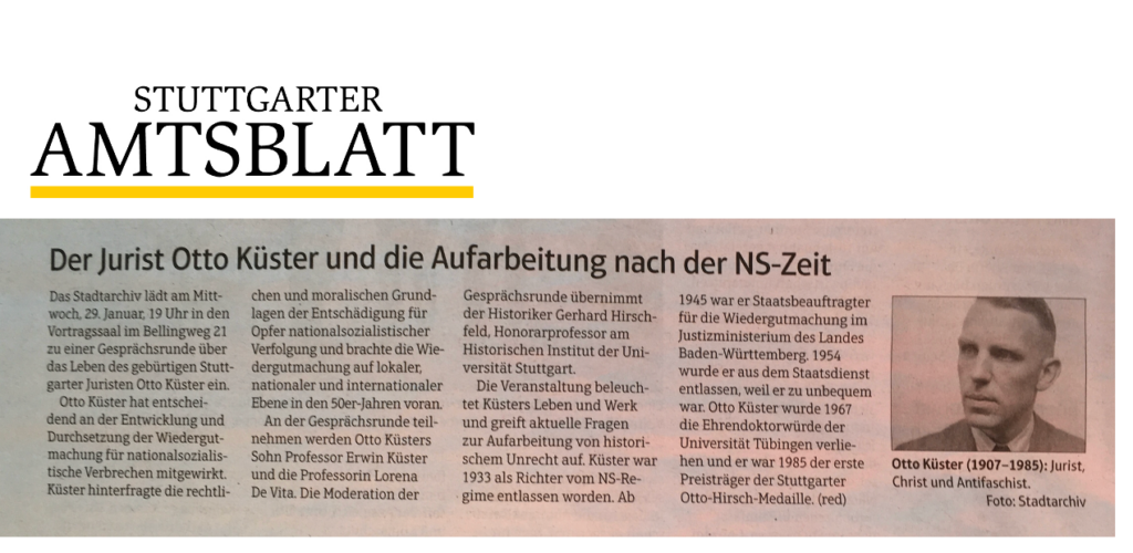 A short newspaper piece published in the Stuttgarter Amtsblatt that announces the presentation of the Wording Repair project in a roundtable featuring Otto Küster's son, Prof. Erwin Küster as well as Dr. Lorena De Vita, moderated by Prof. Gerhard Hirschfeld and hosted by the Stadtarchiv